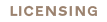 Licensing